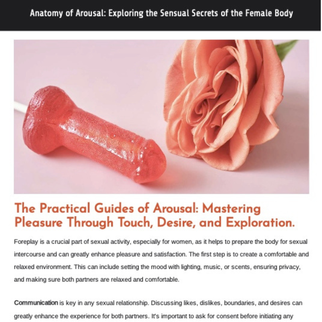 Anatomy of Arousal: Exploring the Sensual Secrets of the Female Body