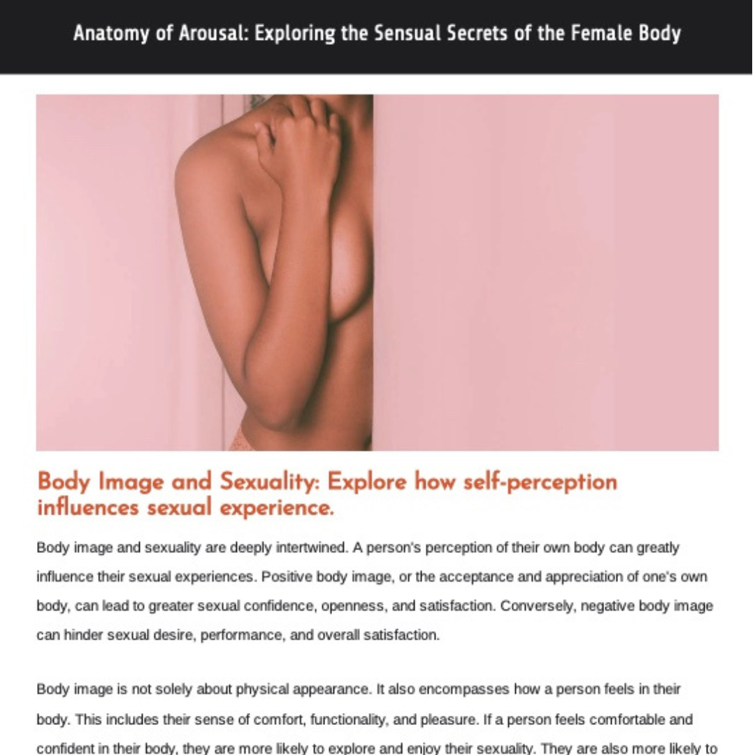 Anatomy of Arousal: Exploring the Sensual Secrets of the Female Body